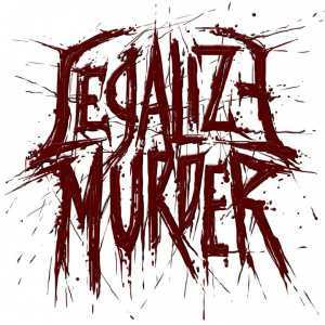 Legalize Murder adelanto de su próximo disco