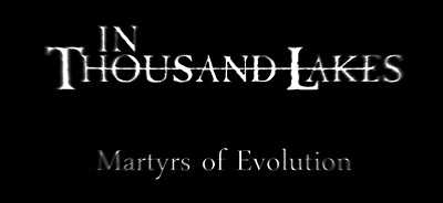 In Thousand Lakes videoclip de Martyrs Of Evolution