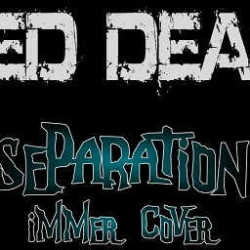 Red Dead versión de Immer «Separation»