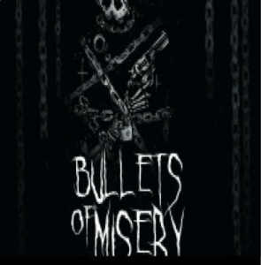 Bullets Of Misery primera demo para su escucha o descarga