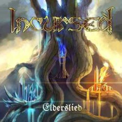 Incursed escucha “Elderslied”