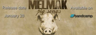 Melmak escucha o compra online Pig Songs