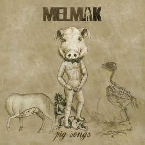 Melmak otro adelanto de Pig Songs