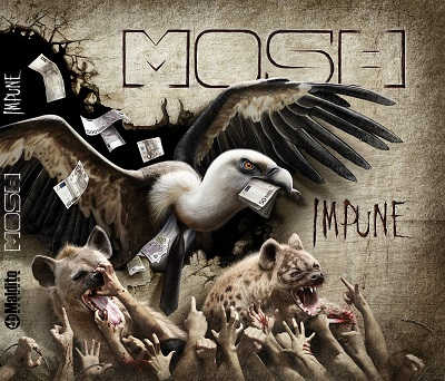 Mosh escucha Impune