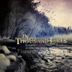 In Thousand Lakes «The Memories That Burn» reediciones