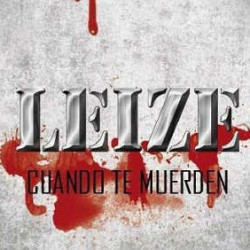 Leize nuevo disco «Cuando Te Muerden» en octubre