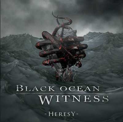 Black Ocean Witness escucha Heresy