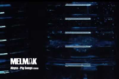 Melmak presenta el vídeo de The Abyss