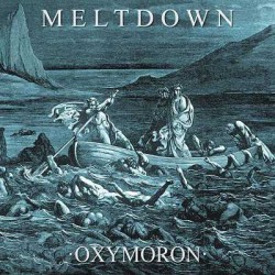 Meltdown escucha o descarga «Oxymoron»