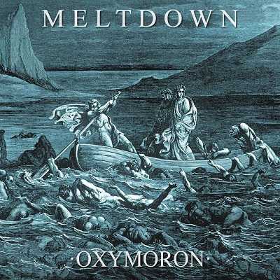 Meltdown escucha o descarga Oxymoron