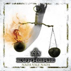Euphoric tracklist y lyric-video de «Nada Vale Nada»