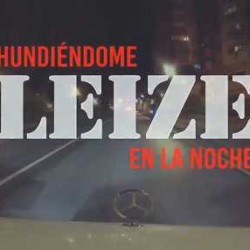 Leize videoclip de «Hundiéndome En La Noche»
