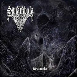 Sönambula escucha algún tema de «Secuela»