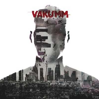 Vakumm tracklist y temas de adelanto de Posthumano