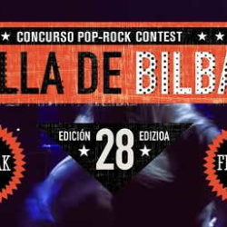 28 Concurso Pop Rock Villa de Bilbao finalistas