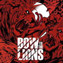 Bow To The Lions presentan la portada de su próximo disco