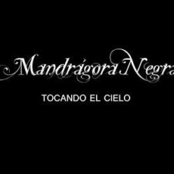 Mandrágora Negra videoclip de «Tocando El Cielo»