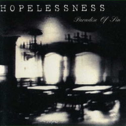 Hopelessness escucha y descarga su discografía