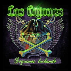 Los Cojones nuevo disco «Seguimos Luchando»