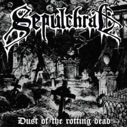 Sepulchral «Dust of the rotting dead» nueva demo