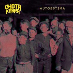 Chotakabra escucha «Autoestima»