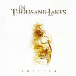 In Thousand Lakes portada de «Proteus»