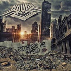 Neura escucha su nuevo disco «Escombros Del Imperio»