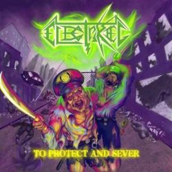 Electrikeel nuevo E.P. «To Protect and Sever»