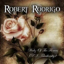 Robert Rodrigo versionea a Tchaikovsky