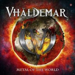 Vhäldemar reedición de «Metal of the World»