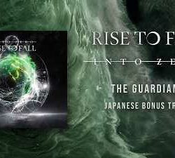 Rise To Fall comparten el bonus track «The Guardians»