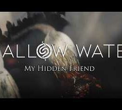 Shallow Waters nuevo single «My Hidden Friend»