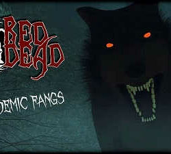 Red Dead lyric-video de «Epidemic Fangs»