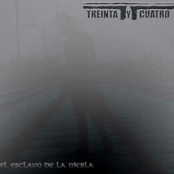 T TreintayCuatro – El esclavo de la niebla