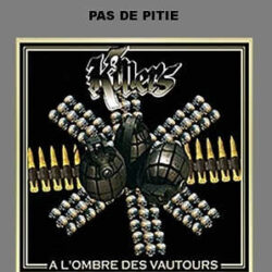 Killers lyric-video de «Pas de pitié»