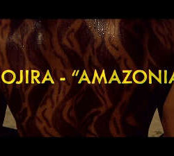 Gojira videoclip de «Amazonia»