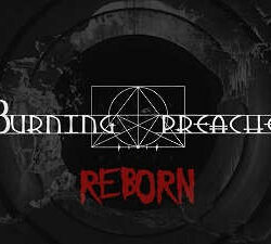 Burning Preacher «Reborn» VideoLyric