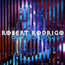 Robert Rodrigo ‘Brainstorming’ portada y tracklist