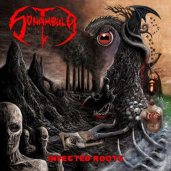 Sönambula portada de «Infected Roots»