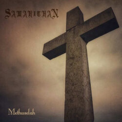 Samarithan escucha «Methuselah»