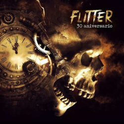 Flitter publica su nuevo álbum «30 aniversario»