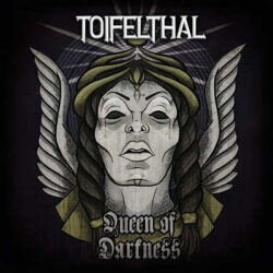 Toifelthal lyric-video de «Queen Of Darkness»