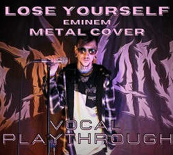 Cavan – Lose Yourself (Eminem metal cover) Vocal playthrough