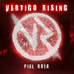 V3rtigo Rising tercer single «Piel Roja»