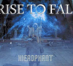 Rise To Fall videoclip de «Hierophant»
