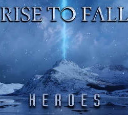 Rise To Fall videoclip de «Heroes»