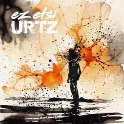 Urtz videoclip de «Ez Etsi»