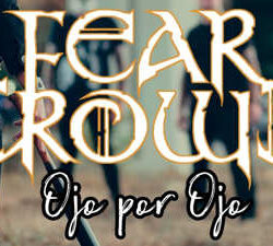 Fear Crowd videoclip de «Ojo Por Ojo»