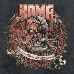 Koma escucha el disco «Una ligera mejoría antes de la muerte»