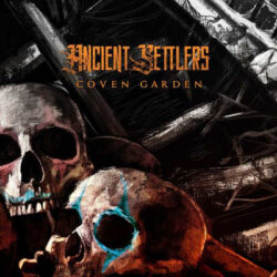 Ancient Settlers segundo single «Coven Garden»